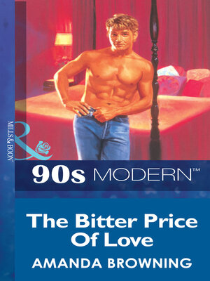 cover image of THE BITTER PRICE OF LOVE